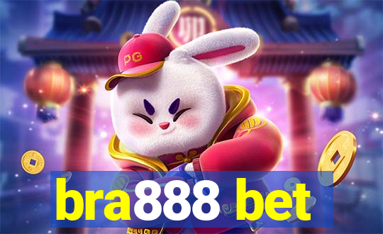 bra888 bet